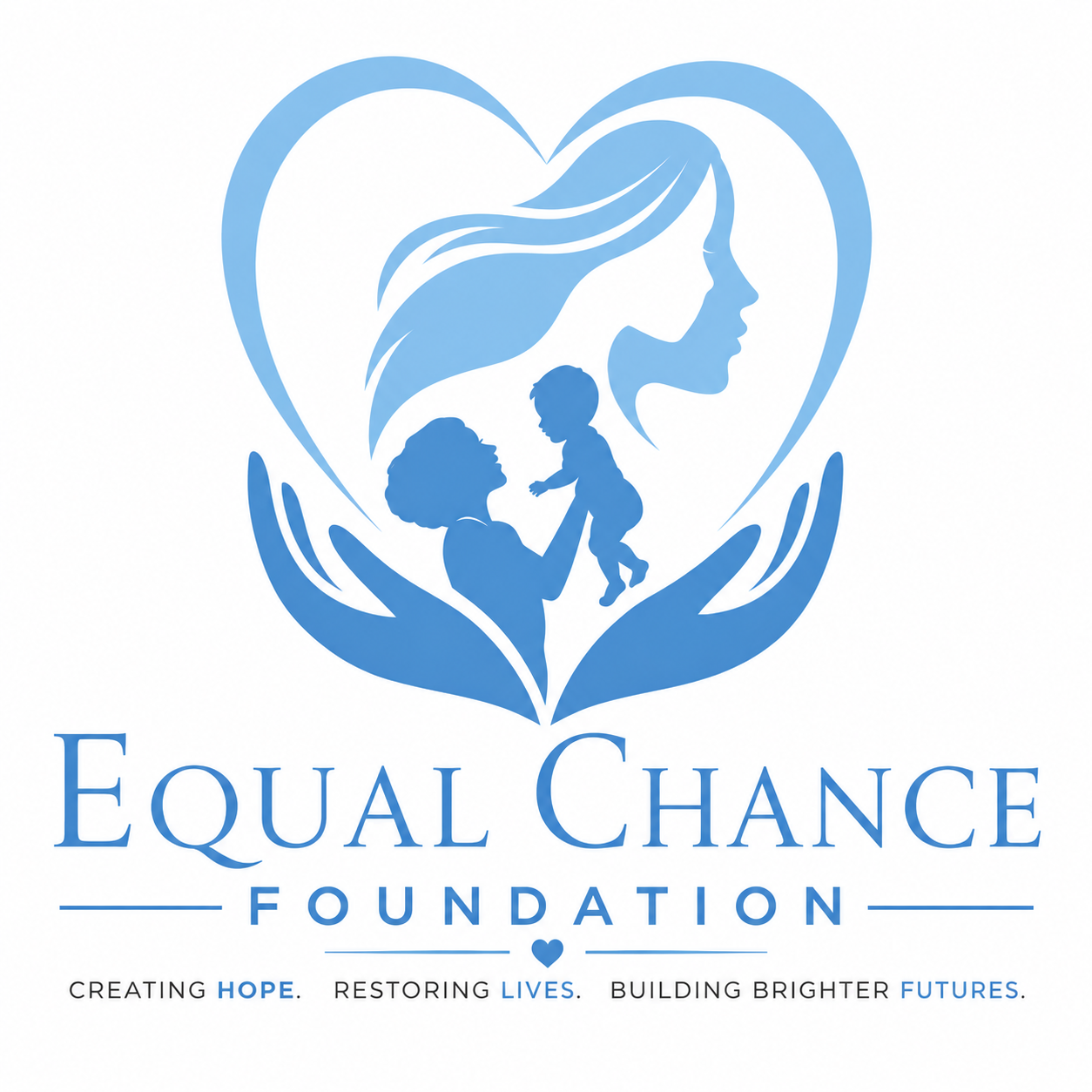 Equal Chance Foundation — Creating Hope. Restoring Lives. Building Brighter Futures.